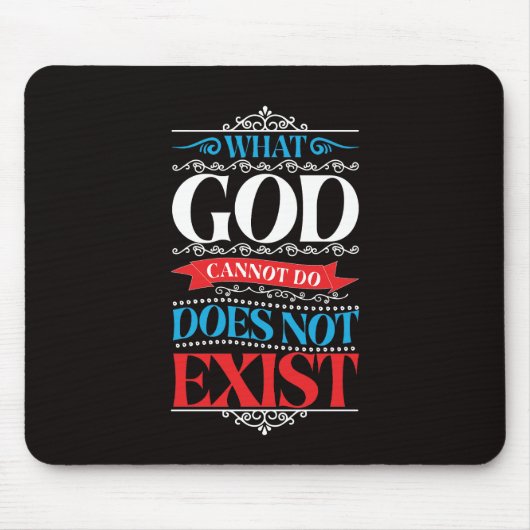 神ができないことは存在しない マウスパッド (正面)