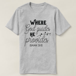 神がイザヤを導く場所58:11 Tシャツ
