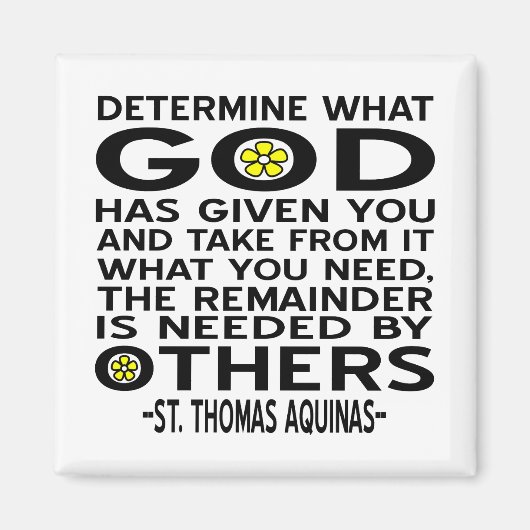 神が何を持っているか与えを決定する引用文 マグネット (正面)