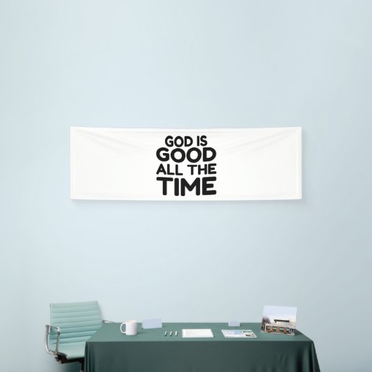 神が善い時を通して 横断幕 (トレードショー)