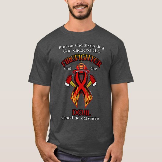 神が消防士を創造した Tシャツ (正面)