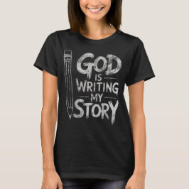 神が私のストーリーを書いている グランジキリスト教デザイン Tシャツ