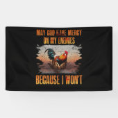 神が私の敵に慈悲を与えられますように 横断幕 (横)