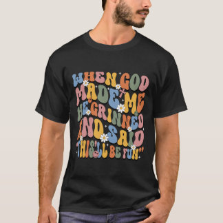 神が私を作った時、彼は微笑んだ。レトロ、ヴィンテージ Tシャツ