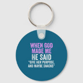 神が私を作った時、彼は財布とお菓子だと言った 面白いよ キーホルダー (正面)
