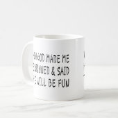 神が私を造られた時 コーヒーマグカップ (正面左)