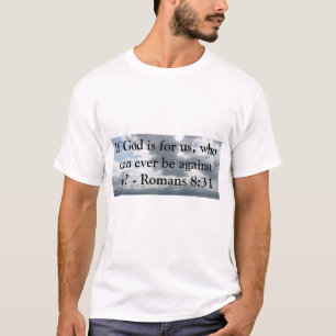 神が私達に対してある場合もある私達のためなら、か。 Tシャツ