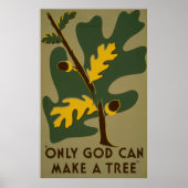 神だけがツリーWPAヴィンテージポスターを作ることができる ポスター (正面)