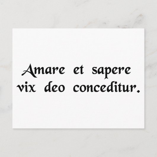 神でさえ愛する懸命を見つけ賢くなれ…... ポストカード (正面)