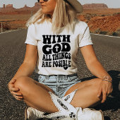 神との宗教的キリスト教信仰引用文 Tシャツ