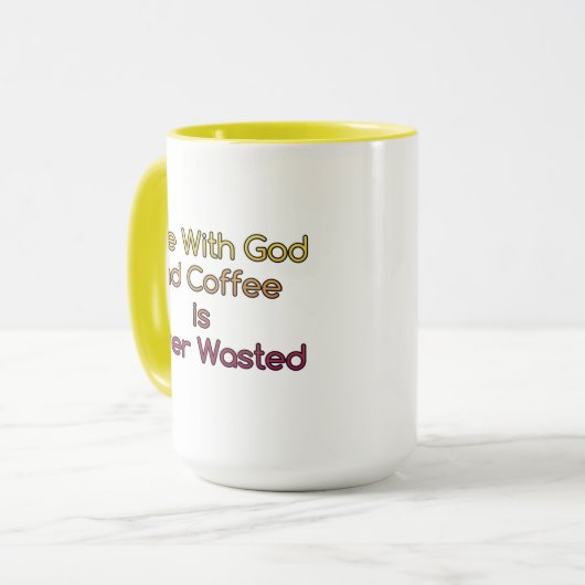神とコーヒーとの時間は決してマグカップを無駄にしない マグカップ (正面左)