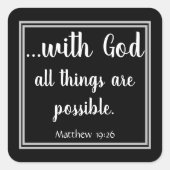 神と共に物事は全て黒い可能性がある スクエアシール (正面)