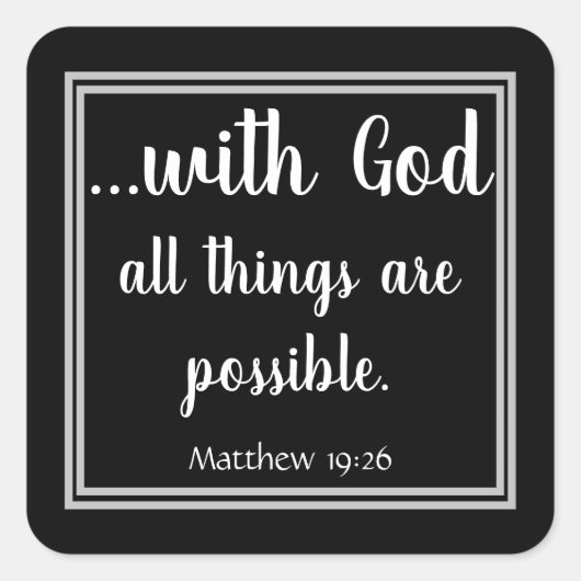 神と共に物事は全て黒い可能性がある スクエアシール (正面)