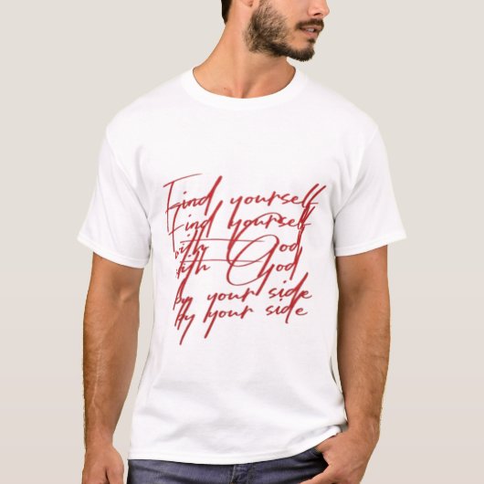 神と共に自分を見つけるTシャツ Tシャツ (正面)