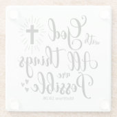 神と共に、すべてのことが可能である – マタイ19:26 ガラスコースター (裏面)