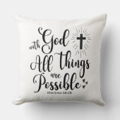 神と共に、すべてのことが可能である – マタイ19:26 クッション (正面)