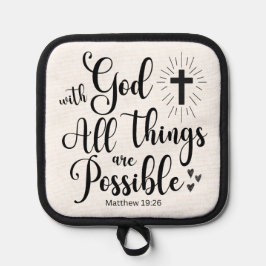 神と共に、すべてのことが可能である – マタイ19:26 鍋敷き
