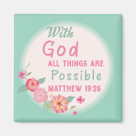 神と共に、すべてのことが可能である(光ティール（緑がかった色）) マグネット