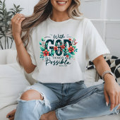 神と共に、すべてのことが可能である Tシャツ