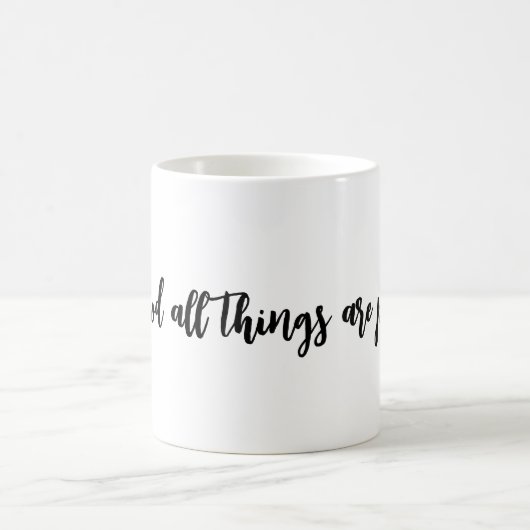 神と共に、すべてのものは可能なキリスト教の聖句である コーヒーマグカップ (中央)