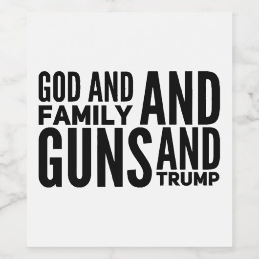 神と家族と銃と愛国者のための切り札 ワインラベル (シングルラベル)