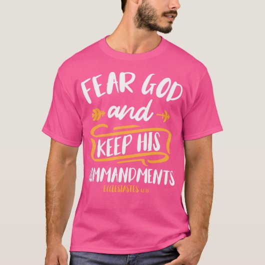 神と彼の戒律保のバイブル節Jesuを恐れる Tシャツ (正面)