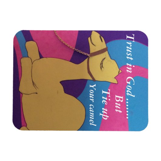 神に信頼するが、あなたのラクダ磁石を結び付ける マグネット (横)