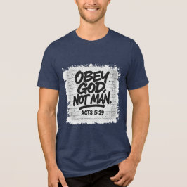 神に従うべし 人に従うべしにあらず キリスト教 - 使徒行伝 5:29 トライブレンドTシャツ