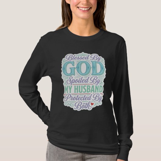 神に祝福され夫に甘やかされる Tシャツ (正面)