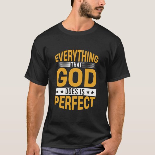 神のなさることは全て完全である 信仰の引用 Tシャツ (正面)