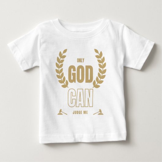 神のみが私の聖書を裁くことができる ベビーTシャツ (正面)