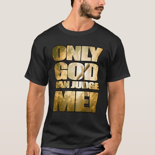 神のみ私を裁く Tシャツ (正面)