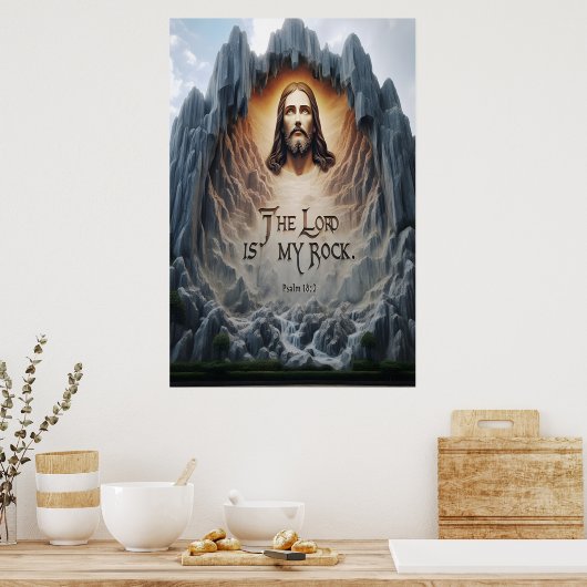 神のアセンション:主は私の岩である ポスター (キッチン)