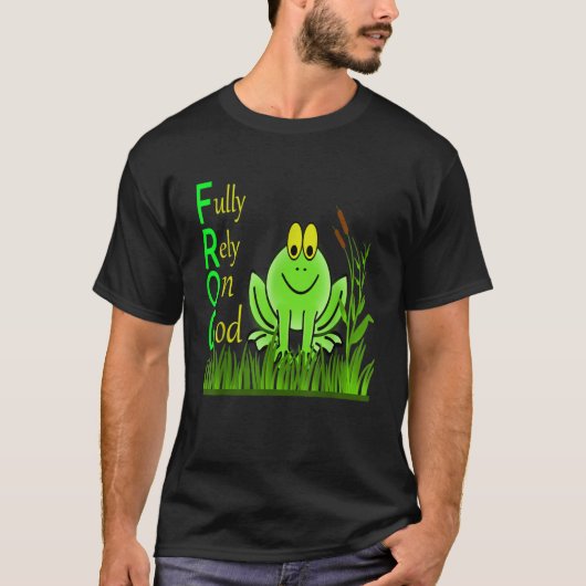 神のカエルに完全に依存するキリスト教の信仰の恵み Tシャツ (正面)
