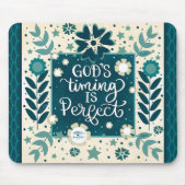 神のタイミングインスパイアのフローラ引用文 マウスパッド (正面)