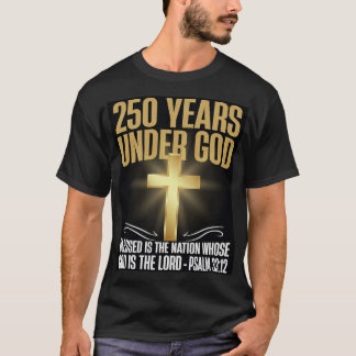 神の下での250年 Tシャツ