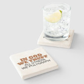 神の中で私たちは信じています。その他すべてのWeポリグラフ ストーンコースター (横)