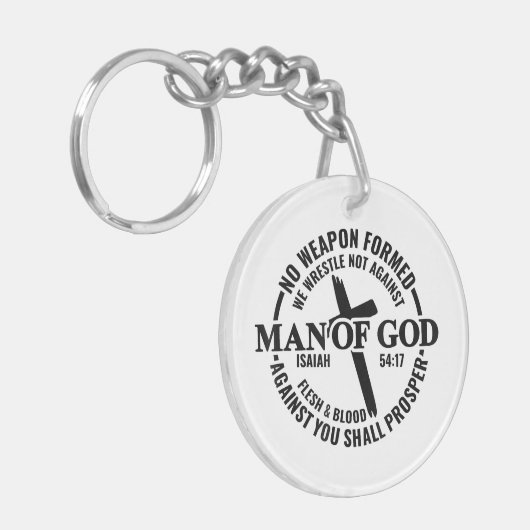 神の人よ，私に対して形成された武器は何の利益にもならない キーホルダー (正面左)