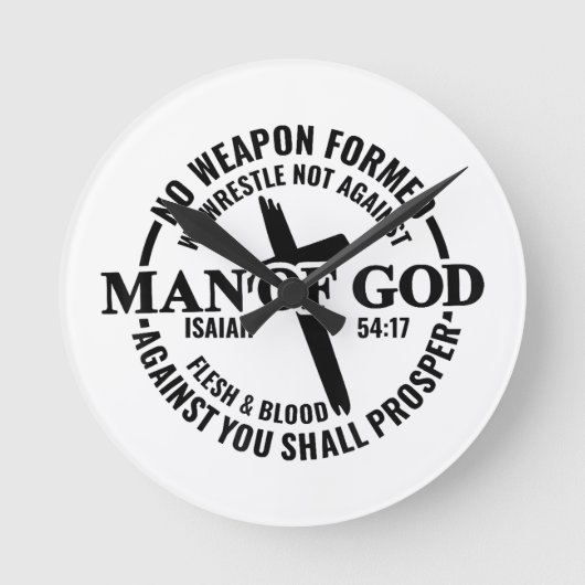 神の人よ,私に対して形成された武器は何の利益にもならない ラウンド壁時計 (正面)