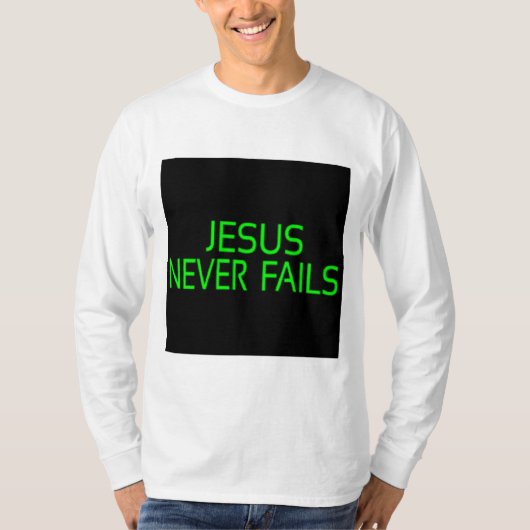 「神の保証：イエスは必ず失敗する」 Tシャツ (正面)