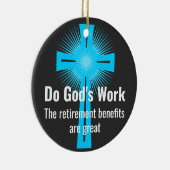 神の働きをすれば、退職金は素晴らし セラミックオーナメント (右)