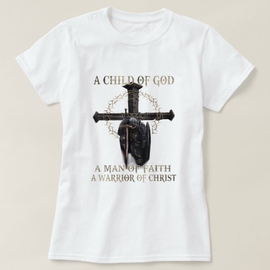 神の子キリストChの戦士の信仰の人 Tシャツ (デザイン正面)