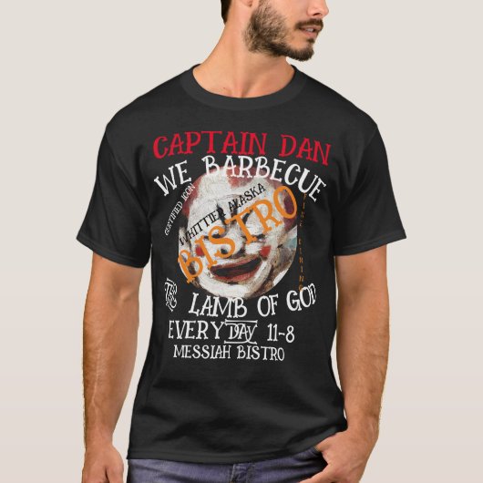 神の子羊を毎年2051年に焼き尽くすのだ、キャプテン・ダン Tシャツ (正面)