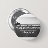 神の引用文: ジョンの14:6 -- "方法および真実" 缶バッジ (正面&裏面)