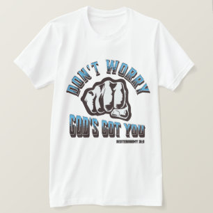 神の御前を心配するな得! Tシャツ