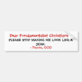 神の急な動き無し バンパーステッカー (正面)