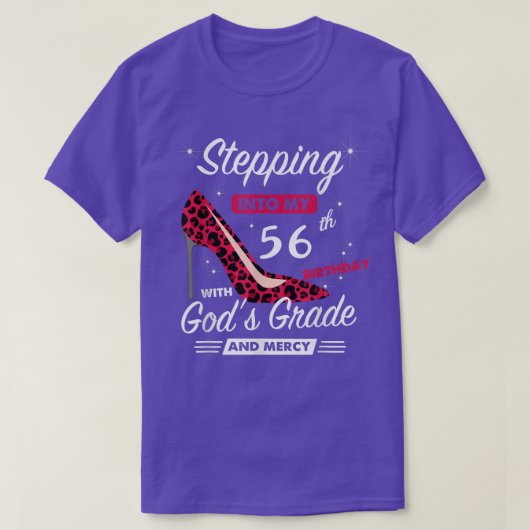 神の恵みとご加護をいただきながら56歳の誕生日を迎える Tシャツ (デザイン正面)