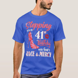 神の恵みと慈しみと共に41歳の誕生日を迎える Tシャツ