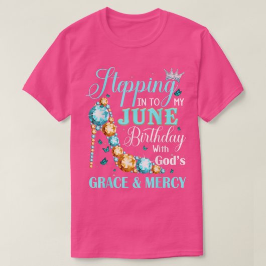 神の恵みと慈悲に導かれて6月の誕生日を迎える Tシャツ (デザイン正面)