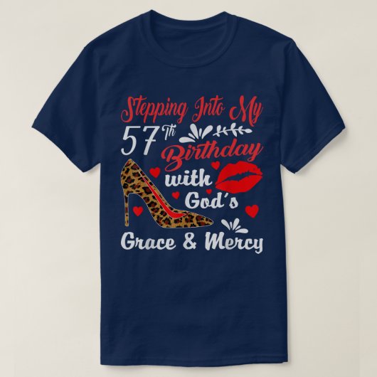 神の恵みと慈悲に感謝しながら57歳の誕生日を迎える Tシャツ (デザイン正面)